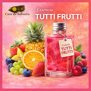 ESSENCIA TUTTI FRUTTI