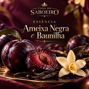 ESSENCIA AMEIXA NEGRA E BANILHA