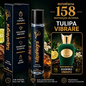N158 Tulipa Vibrare - Inspiração Olfativa: Sospire Vibrato