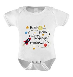 Body Divertido ou Camisetinha Conquistar o Universo com o papai