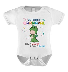 Body ou Camiseta Divertida - Vou Pular o Carnaval Dinossauro
