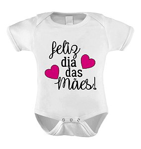 Body ou Camiseta Personalizada - Feliz Dia das Mães Pink