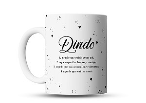 Caneca Significado Dindo