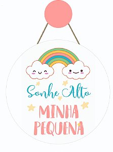 Enfeite porta infantil Sonhe alto minha menina com nuvem e arco-iris