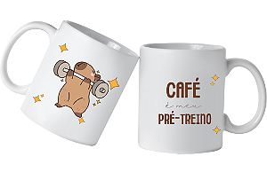 Caneca de café divertida Capivara musculação Café é meu pré treino
