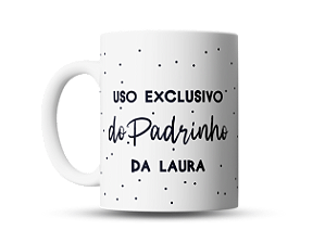 Caneca de café personalizada Uso exclusivo do Padrinho, batizado, poá azul, 325ml