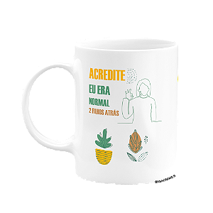 Caneca 325ml - Personalizar com número - Acredite eu era normal