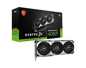 Placa de vídeo MSI Ventus 3X NVIDIA RTX 4060 Ti - 8GB, 128bits, OC