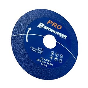 Disco Diamantado Vidro Pró 110x22mm Berwanger