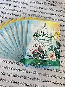 Ser Muçulmano: as bases da fé