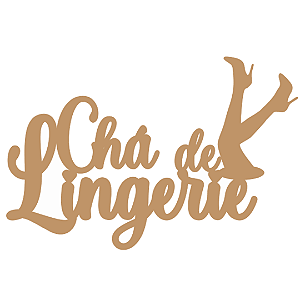 Placa MDF 3mm Marrom Chá de Lingerie Mod 2 60x39cm