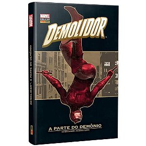 Demolidor: A Parte do Demônio - Marvel Deluxe - Capa Dura