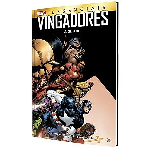Vingadores: A Queda - Marvel Essenciais -  Capa Dura