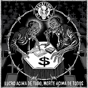 CD Hemattoma - Lucro Acima de Tudo, Morte Acima de Todos