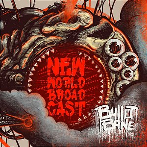 CD Bullet Bane - New World Broadcast