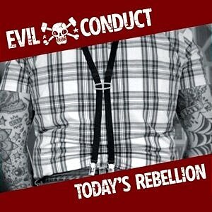 CD Evil Conduct - Today´s Rebellion