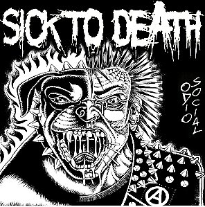 Compacto Sick To Death / Ódio Social