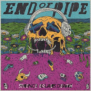 Compacto End Of Pipe - Silence Equals Death