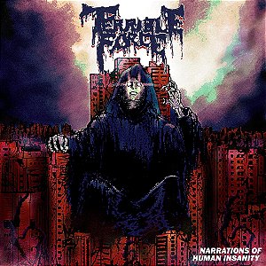 CD Terrible Force - Narrations Of Human Insanity