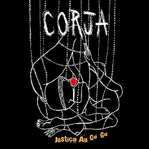 CD Corja - Justiça Au Go Go