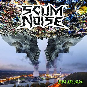 CD Scum Noise - Era Absurda
