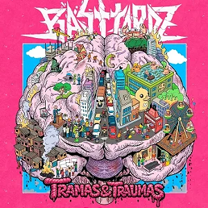 CD Basttardz - Tramas & Traumas