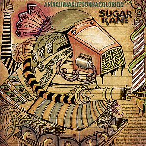 CD Sugar Kane - A Máquina Que Sonha Colorido