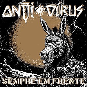 LP Anti-Vírus - Sempre Em Frente