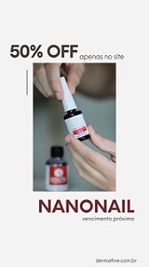 NanoNail Base 10 ml c/ Removedor 30ml - 50% OFF - Validade 07/2024