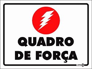 Placa Sinalização Pvc 15x20 - Quadro de Força