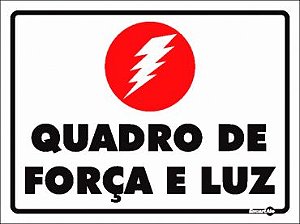 Placa Sinalização Pvc 15x20 - Quadro De Força e Luz