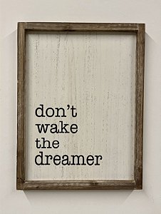 Quadro Caixa Dont Wake The Dreamer 46x40 - Home Decor (Apartamento Decorado)