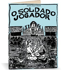 Cordel "O Soldado Jogador" (Leandro Gomes de Barros)