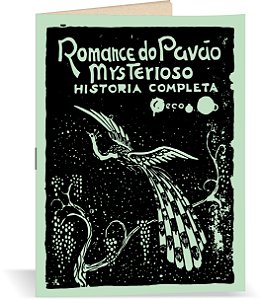 Cordel "Romance do Pavão Misterioso - História Completa" (João Melchíades)