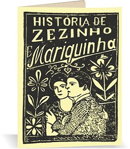 Cordel "História de Zezinho e Mariquinha" (João Martins de Athayde)
