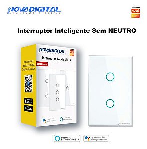 Interruptor Inteligente Nova Digital 2 Botões Wi-fi Branco Sem Neutro