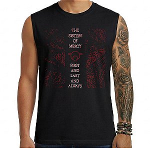 Camiseta regata masculina - The Sisters of Mercy - First And Last And Always.