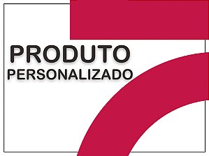 Produto Personalizado