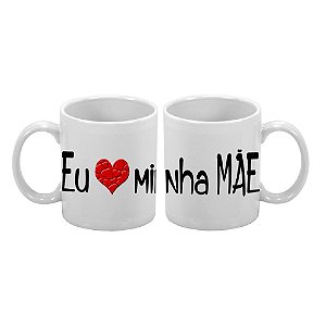 Caneca Dia Das Mães 300ml Eu Amo - 1 unidade