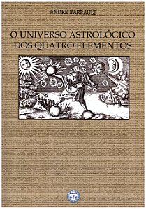 O Universo Astrológico dos Quatro Elementos