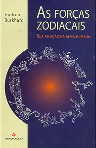 As Forças Zodiacais