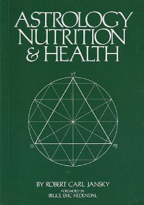 Astrology, Nutrition & Health