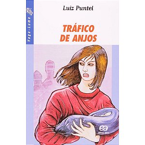 Tráfico De Anjos Luiz Puntel Editora Ática