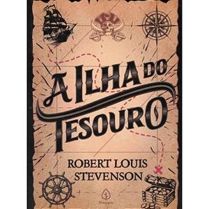 Livros: A Ilha do Tesouro - Clássico infantojuvenil de R. L. Stevenson