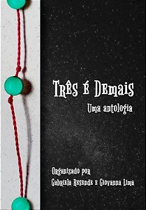 Antologia Três é Demais