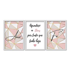 Kit 3 Quadros Decorativos Fundo Zara Rosa e Branco Frase Amor Fé