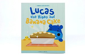 Livro - Lucas The Hippo And Banana Cake Multicolorido
