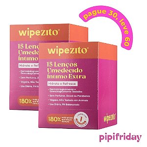 COMPRE 30, LEVE 60: Wipezitos Lenço Umedecido Íntimo Unitário