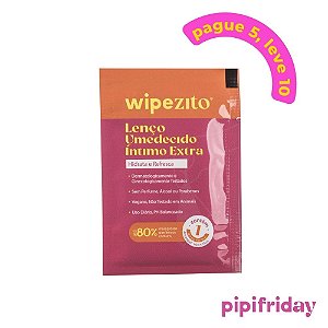COMPRE 5, LEVE 10: Wipezitos Lenço Umedecido Íntimo Unitário