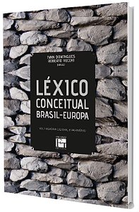 Léxico Conceitual Brasil-Europa: memória cultural e patrimônio